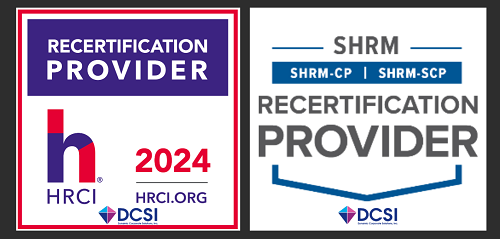 Dynamic Corporate Solutions, Inc DCSI - HR Recertification Provider since 2015